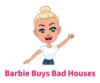 Barbie Buys Bad Houses image 1